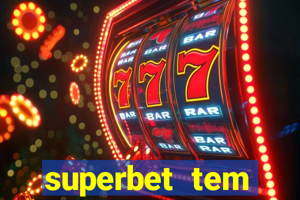 superbet tem pagamento antecipado